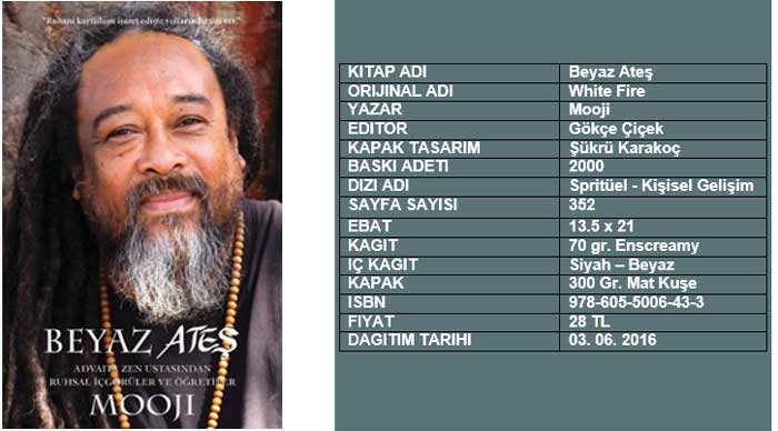 mooji-Beyaz-Ateş