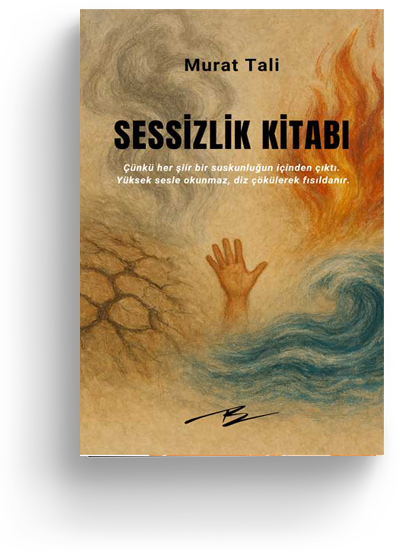 Sessizlik Kitabı – Murat Tali